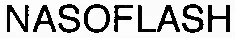 NASOFLASH
