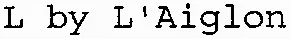 L by L'Aiglon