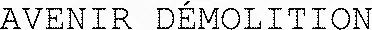 AVENIR DÉMOLITION