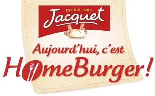 JACQUET DEPUIS 1885 AUJOURD HUI C EST HOMEBURGER !