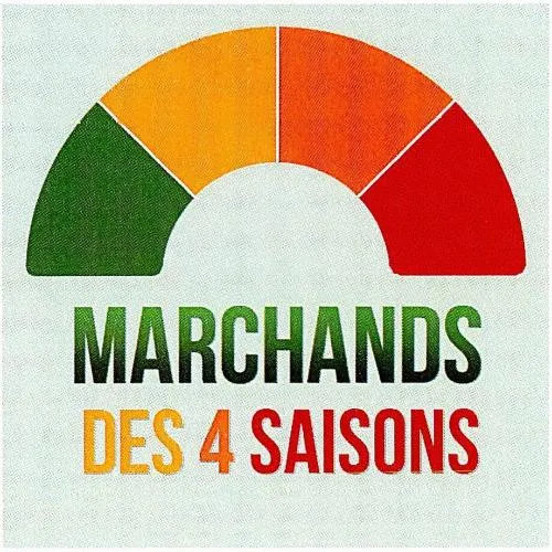 MARCHANDS DES 4 SAISONS