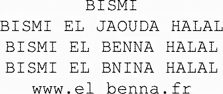 BISMI BISMI EL JAOUDA HALAL BISMI EL BENNA HALAL BISMI EL BNINA HALAL www.el benna.fr