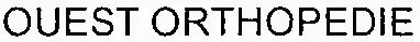OUEST ORTHOPEDIE