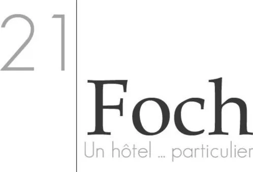 21 FOCH UN HOTEL... PARTICULIER
