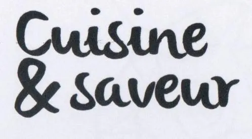 CUISINE & SAVEUR