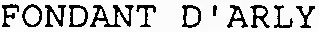 FONDANT D'ARLY