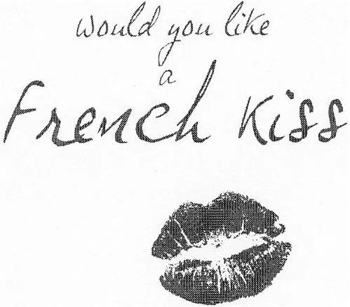 Would you like a French Kiss