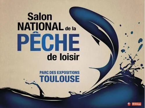 SALON NATIONAL DE LA PECHE DE LOISIR PARC DES EXPOSITIONS TOULOUSE