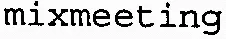 mixmeeting