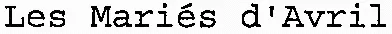 Les Mariés d'Avril