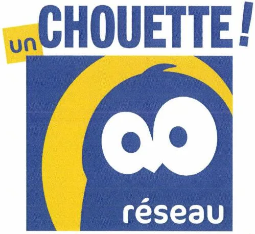 un CHOUETTE! réseau