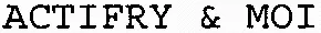 ACTIFRY & MOI