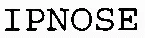 IPNOSE