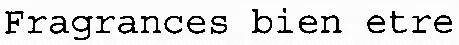 Fragrances bien etre