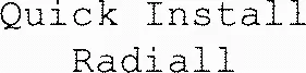 Quick Install Radiall