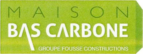 MAISON BAS CARBONE GROUPE FOUSSE CONSTRUCTIONS