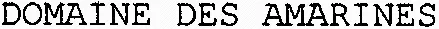 DOMAINE DES AMARINES
