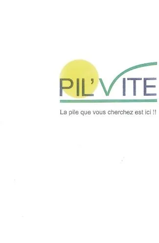 PIL VITE LA PILE QUE VOUS CHERCHEZ EST ICI !