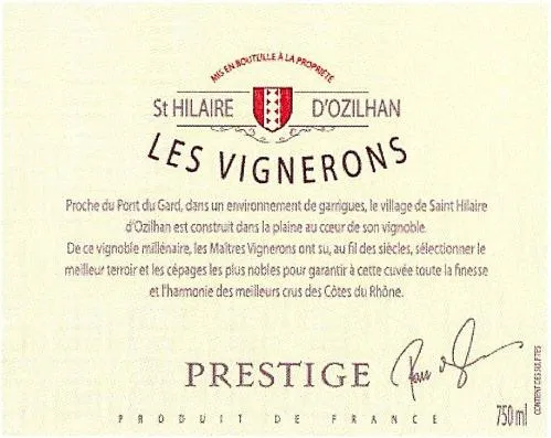 St HILAIRE D'OZILHAN LES VIGNERONS PRESTIGE