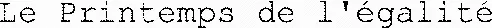 Le Printemps de l'égalité