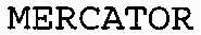 MERCATOR