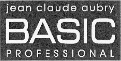 JEAN CLAUDE AUBRY BASIC PROFESSIONAL