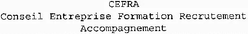 CEFRA Conseil Entreprise Formation Recrutement Accompagnement