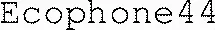 Ecophone44