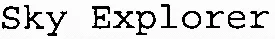 Sky Explorer
