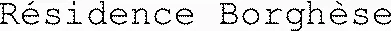 Résidence Borghèse