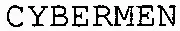 CYBERMEN