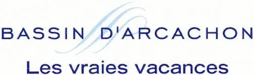 BASSIN D'ARCACHON LES VRAIES VACANCES