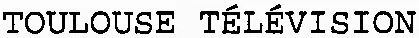 TOULOUSE TÉLÉVISION
