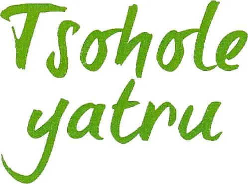 TSOHOLE YATRU
