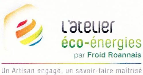 L'atelier éco-énergies par Froid Roannais Un Artisan engagé, un savoir-faire maîtrisé