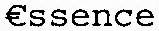 €ssence
