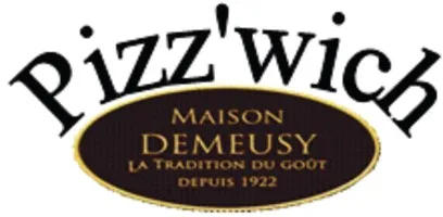 PIZZ WICH MAISON DEMEUSY LA TRADITION DU GOUT DEPUIS 1922