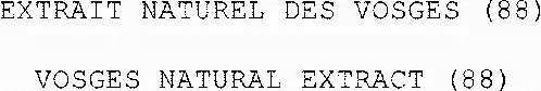EXTRAIT NATUREL DES VOSGES (88) VOSGES NATURAL EXTRACT (88)