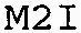 M2I