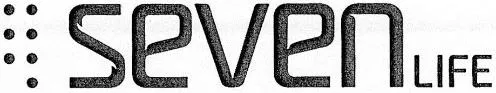 seven LIFE