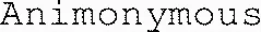 Animonymous