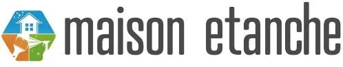 MAISON ETANCHE