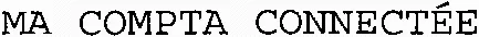 MA COMPTA CONNECTÉE