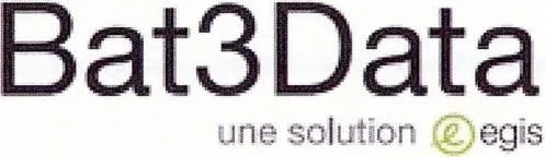 Bat3Data une solution egis