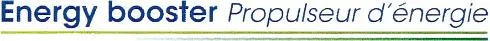 Energy booster Propulseur d'énergie