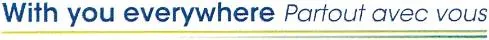 With you everywhere Partout avec vous