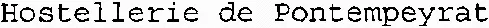 Hostellerie de Pontempeyrat