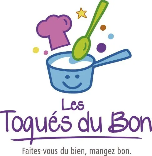 LES TOQUES DU BON FAITES-VOUS DU BIEN, MANGEZ BONS.