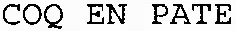COQ EN PATE