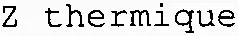Z thermique